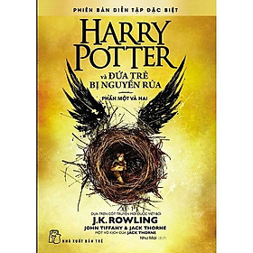 Sách - Harry Potter Và Đứa Trẻ Bị Nguyền Rủa: Phần Một Và Hai ( Tập 8 ) - J.K. Rowling - NXB Trẻ