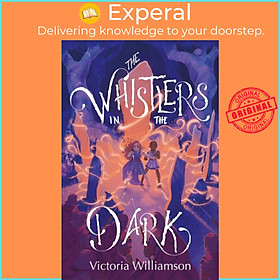 Sách - The Whistlers in the Dark by Victoria Williamson (UK edition, paperback)