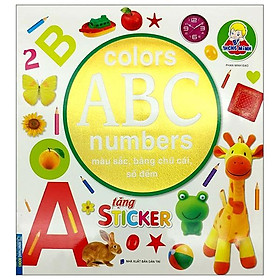 Bé Thông Minh Colors ABC Number - Màu Sắc, Bảng Chữ Cái, Số Đếm (Tái Bản)
