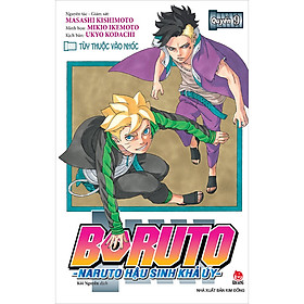 [Download Sách] Boruto - Naruto Hậu Sinh Khả Úy - Tập 9: Tùy Thuộc Vào Nhóc