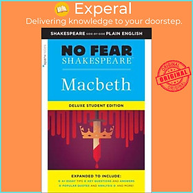 Sách - Macbeth: No Fear Shakespeare Deluxe Student Edition, Volume 28 by None Sparknotes (US edition, paperback)