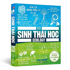 Khái Lược Những Tư Tưởng Lớn - Sinh Thái Học - Dan Strutzel