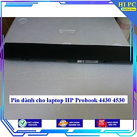 Pin dành cho laptop HP Probook 4430 4530 - Hàng Nhập Khẩu