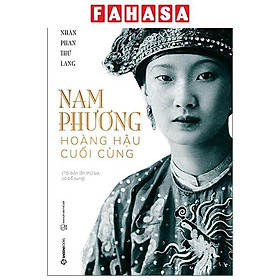 Sách - Nam Phương - Hoàng Hậu Cuối Cùng (Tái Bản 2026)
