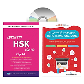 combo: Luyện thi HSK cấp tốc tập 2 (tương đương HSK 3+4 kèm CD) + Phát triển từ vựng tiếng Trung ứng dụng (Có Audio nghe) + DVD tài liệu - Từ Liêm