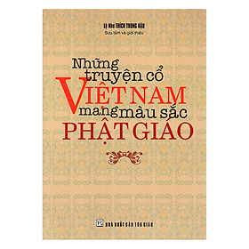 [Download Sách] Những Tuyện Cổ Việt Nam Mang Màu Sắc Phật Giáo