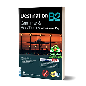 Sách - Destination B2 Grammar & Vocabulary - Kèm Bài Tập và Đáp Án - MC