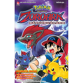 Pokémon Diamond & Pearl: Bá Vương Ảo Ảnh Zoroark