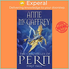 Sách - The Chronicles Of Pern: First Fall by Anne McCaffrey (UK edition, paperback)