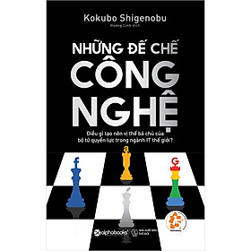 Những Đế Chế Công Nghệ