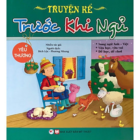 Truyện Kể Trước Khi Ngủ - Yêu Thương ( Song Ngữ Anh - Việt ) - Tặng Kèm Sổ Tay - Tazano Official St