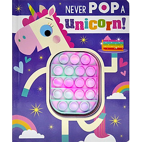 Never Pop A Unicorn!