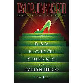 Sách BẢY NGƯỜI CHỒNG CỦA EVELYN HUGO - Taylor Jenkins Reid - San Hô Book