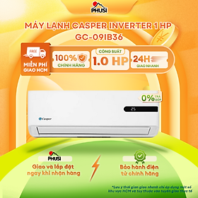 Máy lạnh Casper Inverter 1 HP GC-09IB36/ 1.5 HP GC-12IB36 - Hàng Chính Hãng