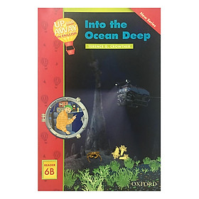 Nơi bán Up and Away Readers 6: Into the Ocean Deep - Giá Từ -1đ