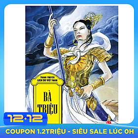 Tranh Truyện Lịch Sử Việt Nam - Bà Triệu (2016)