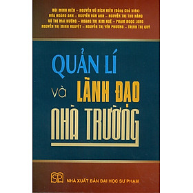 Hình ảnh sách Quản Lí Và Lãnh Đạo Nhà Trường