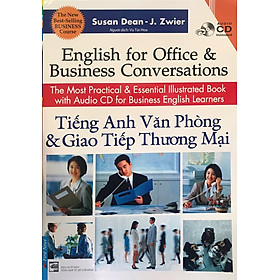 Sách :  Tiếng Anh Văn Phòng Và Giao Tiếp Thương Mại (Tái Bản - Kèm CD) - First News