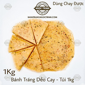 Bánh tráng dẻo cay (Túi 1Kg) cao cấp siêu ngon bánh tráng Ngọc Trinh