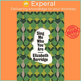 Sách - Sing Me Who You Are by Elizabeth Berridge (UK edition, paperback)