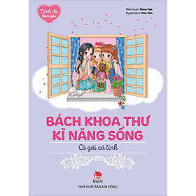 Sách Bách Khoa Thư Kĩ Năng Sống - Dành Cho Bạn Gái: Cô Gái Cá Tính