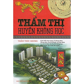 Sách - Thẩm Thị Huyền Không Học - Tập 1 - Thẩm Trúc Nhưng - NXB Thời Đại - Minh Lâm