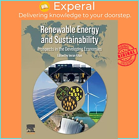 Sách - Renewable Energy and Sustainability - Prospects in the Developing Economies by Imran Khan (UK edition, paperback)