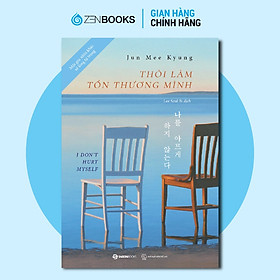 SÁCH - Thôi làm tổn thương mình - Tác giả Jun Mee Kyung
