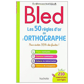 Ảnh bìa BLED Les 50 règles d'or de l'orthographe