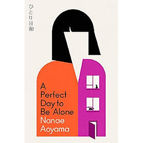 A Perfect Day to be Alone - Hachette