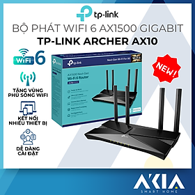 Bộ Phát Router Wifi TP-Link Archer AX10 Gigabit - Wifi 6 Chuẩn AX1500 - HÀNG CHÍNH HÃNG