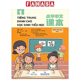 Tiếng Trung Dành Cho Học Sinh Tiểu Học - Sách Bài Học Tập 1