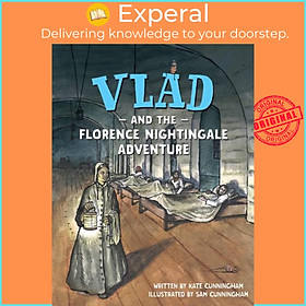 Sách - Vlad and the Florence Nightingale Adventure by Kate Cunningham (UK edition, paperback)