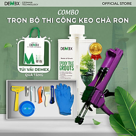 Combo Trọn Bộ Thi Công Keo Chà Ron DEMEX - Keo Epoxy 2 Thành Phần - Súng Bơm Keo Chà Ron DEMEX