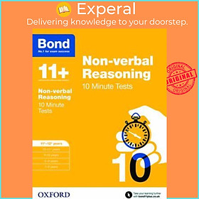 Hình ảnh Sách - Bond 11+: Non-verbal Reasoning: 10 Minute Tests : 11+-12+ years by Alison Primrose (UK edition, paperback)