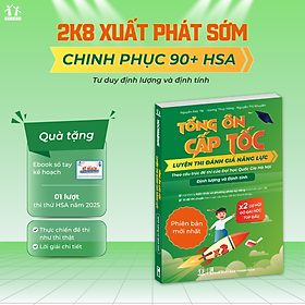 Tổng ôn cấp tốc luyện thi Đánh giá năng lực (Theo cấu trúc đề thi của ĐHQGHN)