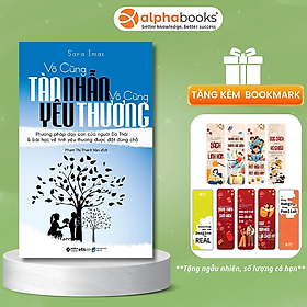 Vô Cùng Tàn Nhẫn, Vô Cùng Yêu Thương (Quyển 1)