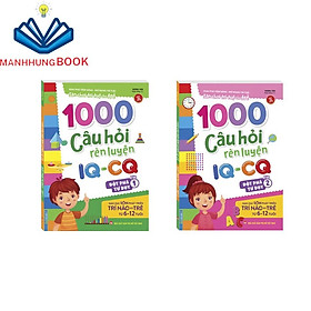 Sách - Combo 2c - 1000 câu hỏi rèn luyện IQ-CQ - Đột phá tư duy (6-12 tuổi) (sách bản quyền)