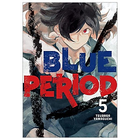 Blue Period 5 (English Edition) - Đang cập nhật
