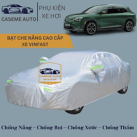 [VINFAST] Bạt phủ xe ô tô tráng nhôm cao cấp các xe hãng VINFAST, 3 lớp chống nóng, chống thấm, chống bụi - Hàng Chính Hãng