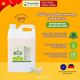 [Can 10L tiết kiệm] Nước lau sàn hữu cơ enzyme sinh học từ vỏ dứa Fuwa3e - hương SẢ CHANH