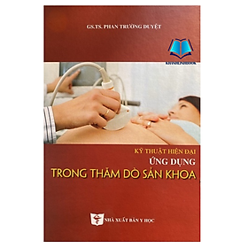 Hình ảnh Sách - Kỹ thuật hiện đại ứng dụng trong thăm dò sản khoa (Y)