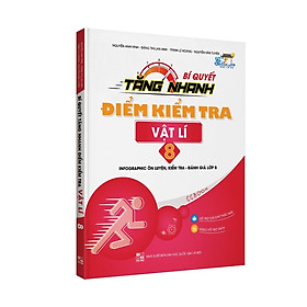 Sách - Bí quyết tăng nhanh điểm kiểm tra Vật lí 8