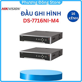 Mua Đầu ghi hình camera IP 16 kênh HIKVISION DS-7716NI-M4/16P báo động 6 cổng cấp nguồn qua mạng PoE.  .-Hàng chính hãng