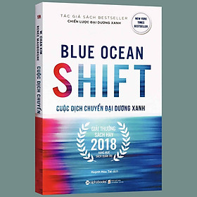 Trạm Đọc | Cuộc Dịch Chuyển Đại Dương Xanh - Blue Ocean Shift ( Tặng Bookmark Sáng Tạo )