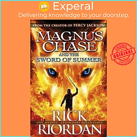 Sách - Magnus Chase and the Sword of Summer (Book 1) by Rick Riordan (UK edition, paperback)