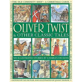 Oliver Twist & Other Classic Tales (Paperback)