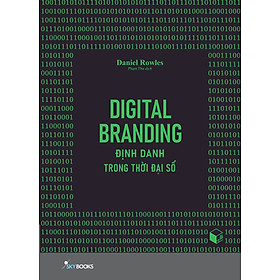 Digital Branding - Định Danh Trong Thời Đại Số