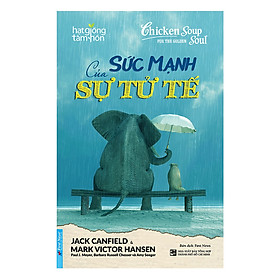 Sức Mạnh Của Sự Tử Tế