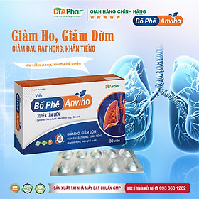 Viên bổ phế Anviho Hỗ trợ giảm ho đau rát họng Hộp 30v Tâm An Pharma